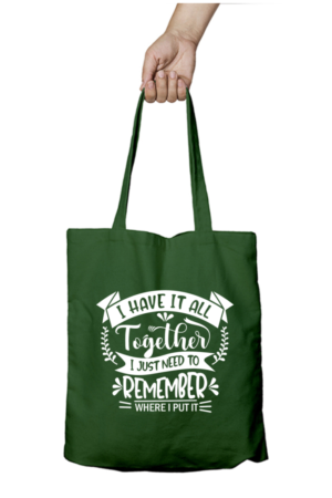 I Have It All Together Tote Bag