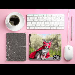 You Can Do This Mousepad