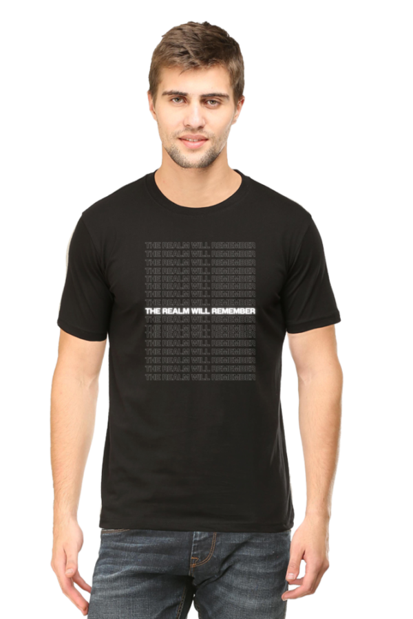 The Realm Will Remember Tshirt - Image 2
