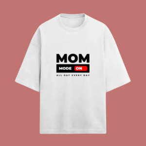 Mom Mode On Oversized Terry Tshirt