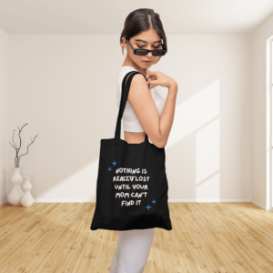Moms Can Find Everything Tote Bag