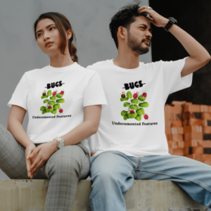 Bugs Are Undocumented Features Tshirt